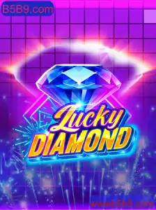 Explorando o Jogo LuckyDiamond: Regras, Estratégias e a Relevância de B5B9.com