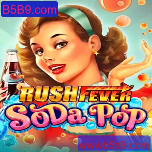 Descubra o Mundo Vibrante de RushFeverSodaPop: Diversão e Aventura em Cada Movimento