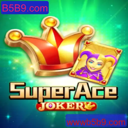 Explorando as Regras e Estratégias do SuperAceJoker